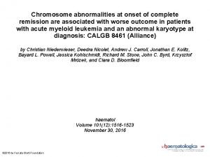 Chromosome abnormalities at onset of complete remission are