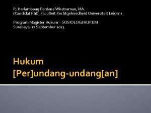 R Herlambang Perdana Wiratraman MA Kandidat Ph D