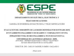 DEPARTAMENTO DE ELCTRICA ELECTRNICA Y TELECOMUNICACIONES CARRERA DE