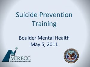 Suicide Prevention Training Boulder Mental Health May 5