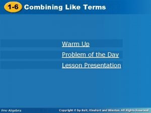 Combining like terms warm up