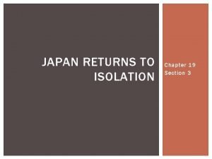 Chapter 3 section 3 japan returns to isolation answer key