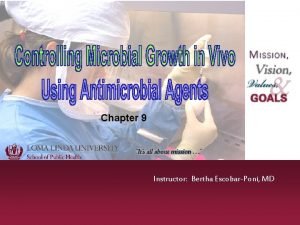 Chapter 9 Instructor Bertha EscobarPoni MD Chapter 9