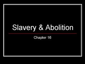 Abolitionists speak out main idea