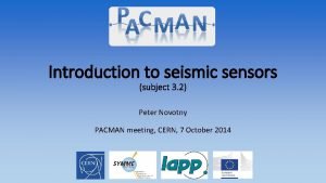 Introduction to seismic sensors subject 3 2 Peter