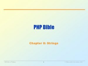 PHP Bible Chapter 8 Strings PHP Bible 2