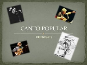 Canto popular uruguayo origen