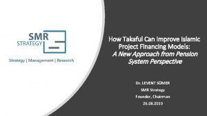 How Takaful Can Improve Islamic Project Financing Models