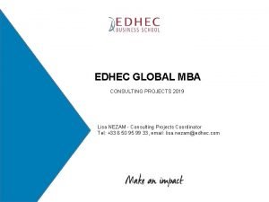 EDHEC GLOBAL MBA CONSULTING PROJECTS 2019 Lisa NEZAM