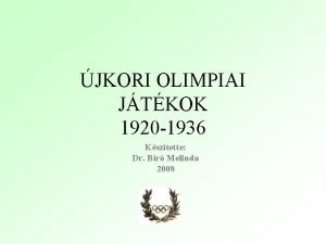JKORI OLIMPIAI JTKOK 1920 1936 Ksztette Dr Br