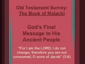 Old Testament Survey The Book of Malachi Gods