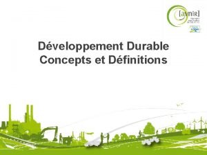 Dveloppement Durable Concepts et Dfinitions Quest ce que