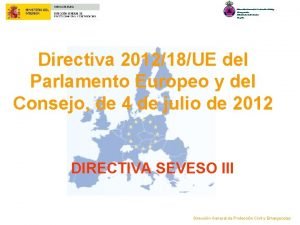 Directiva 201218UE del Parlamento Europeo y del Consejo