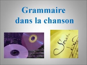 Grammaire dans la chanson Mireille Mathieu Caprice denfant