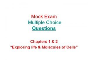 Mock Exam Multiple Choice Questions Chapters 1 2