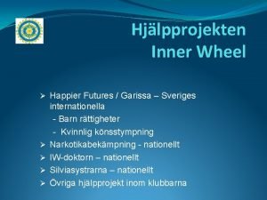 Hjlpprojekten Inner Wheel Happier Futures Garissa Sveriges internationella