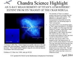 Chandra Science Highlight AN XRAY MEASUREMENT OF TITANS