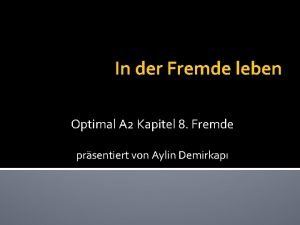 In der Fremde leben Optimal A 2 Kapitel