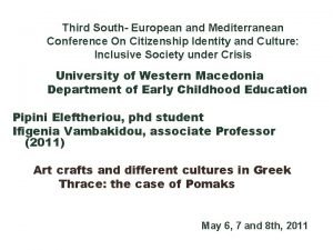 Third South European and Mediterranean Conference On Citizenship