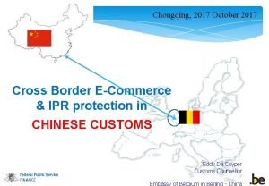 Chongqing 2017 October 2017 Cross Border ECommerce IPR