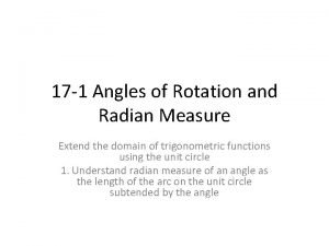 Angles of rotation and radian measure