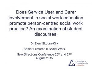 Does Service User and Carer involvement in social