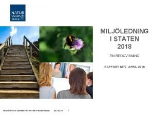 MILJLEDNING I STATEN 2018 EN REDOVISNING RAPPORT 6877