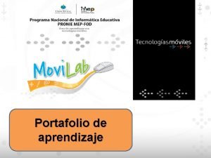 Portafolio de aprendizaje Qu es un portafolio Los