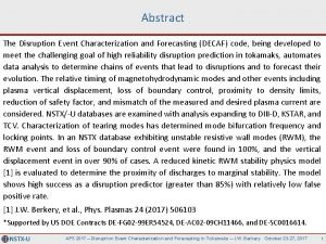 Abstract The Disruption Event Characterization and Forecasting DECAF