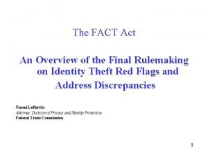 Fact act section 114 Fact act section 114