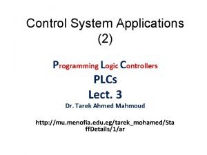 Control System Applications 2 Programming Logic Controllers PLCs