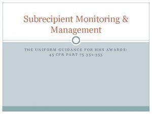 Subrecipient vs contractor