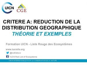 CRITERE A REDUCTION DE LA DISTRIBUTION GEOGRAPHIQUE THORIE