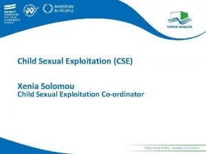 Child Sexual Exploitation CSE Xenia Solomou Child Sexual