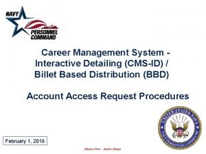Career Management System Interactive Detailing CMSID Billet Based