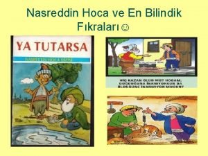 Nasreddin Hoca ve En Bilindik Fkralar Dnyann Dengesi