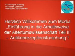 FAU ErlangenNrnberg Department Geschichte Professur fr Alte Geschichte