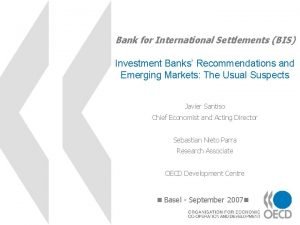 Bank for International Settlements BIS Investment Banks Recommendations