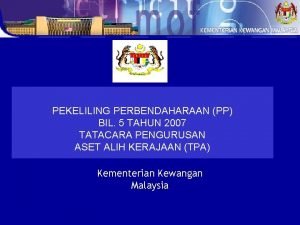 Pekeliling perbendaharaan bil 5 tahun 2007