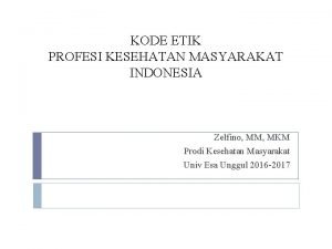 Kode etik kesehatan masyarakat Kode etik kesehatan masyarakat