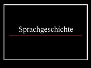 Sprachgeschichte Sprachbetrachtung n diachron n synchron Synchrone Sicht