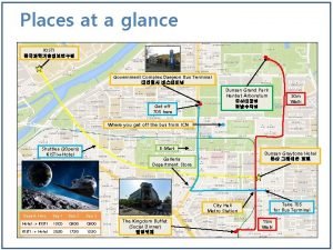 Places at a glance KISTI Government Complex Daejeon