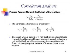 Correlation Analysis Pearson Product Moment Coefficient of Correlation