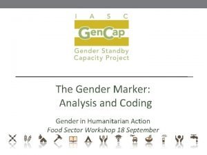 The Gender Marker Analysis and Coding Gender in