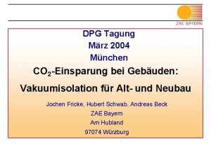 DPG Tagung Mrz 2004 Mnchen CO 2 Einsparung