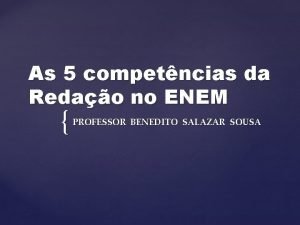 As 5 competncias da Redao no ENEM PROFESSOR