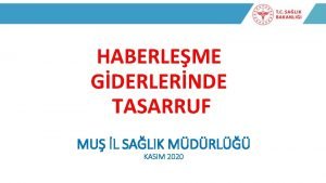 HABERLEME GDERLERNDE TASARRUF MU L SALIK MDRL KASIM