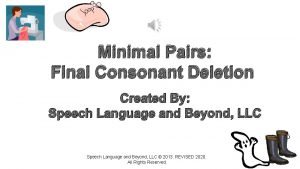 Minimal pairs final consonant deletion