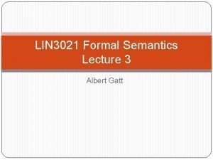 Formal semantics