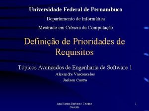 Universidade Federal de Pernambuco Departamento de Informtica Mestrado